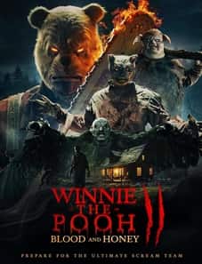 Winnie-the-Pooh Blood and Honey 2 2024