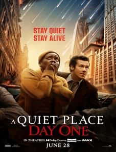 A Quiet Place Day One 2024